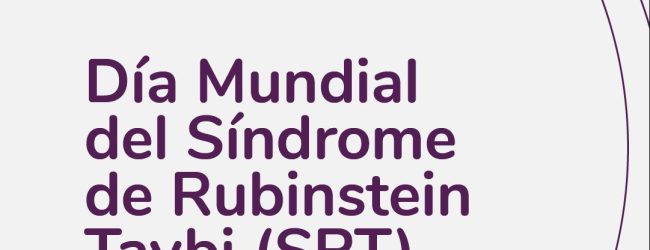 Día mundial del síndrome de Rubinstein-Taybi