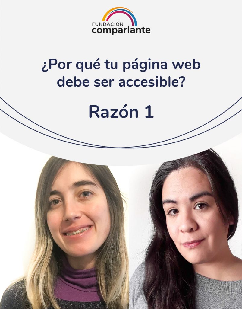 Imagen de Barbara y Mayra miembros del equipo de desarrollo web, junto a la frase 10 razones por las que tu sitio web debe ser accesible. Logotipo Fundación Comparlante.