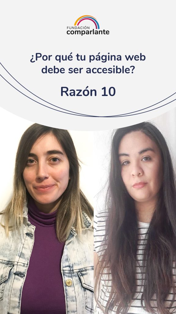 Imagen de Barbara y Mayra miembros del equipo de Desarrollo web. Con la frase: ¿Por qué tu pagina web debe ser accesible? Razón 9. Logotipo Fundación Comparlante.