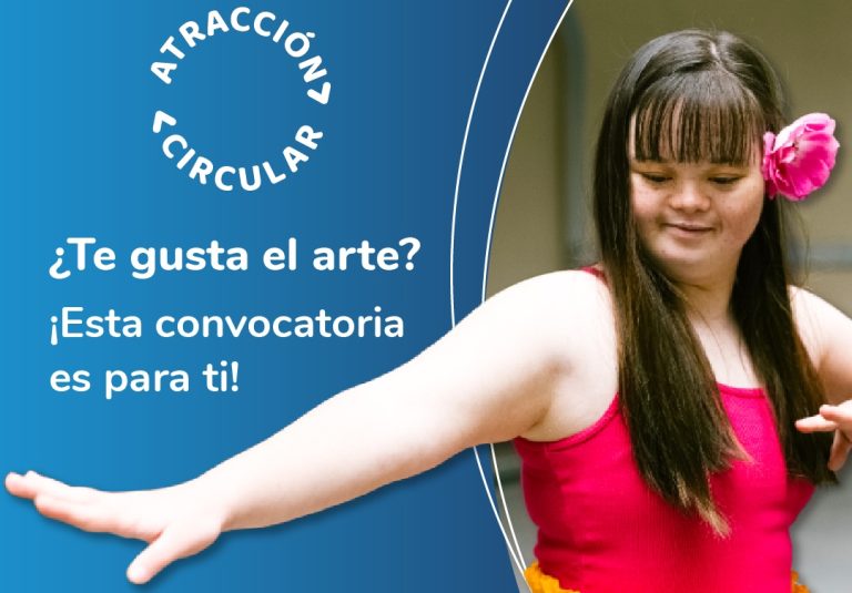 On the image there is a young girl with Down Syndrome dancing. On her right, in the upper part, there is the logo of Circular Attraction, below the text: “Do you like art? This is for you!”. On the lower part of the image, there is the logo of Fundación Comparlante.
