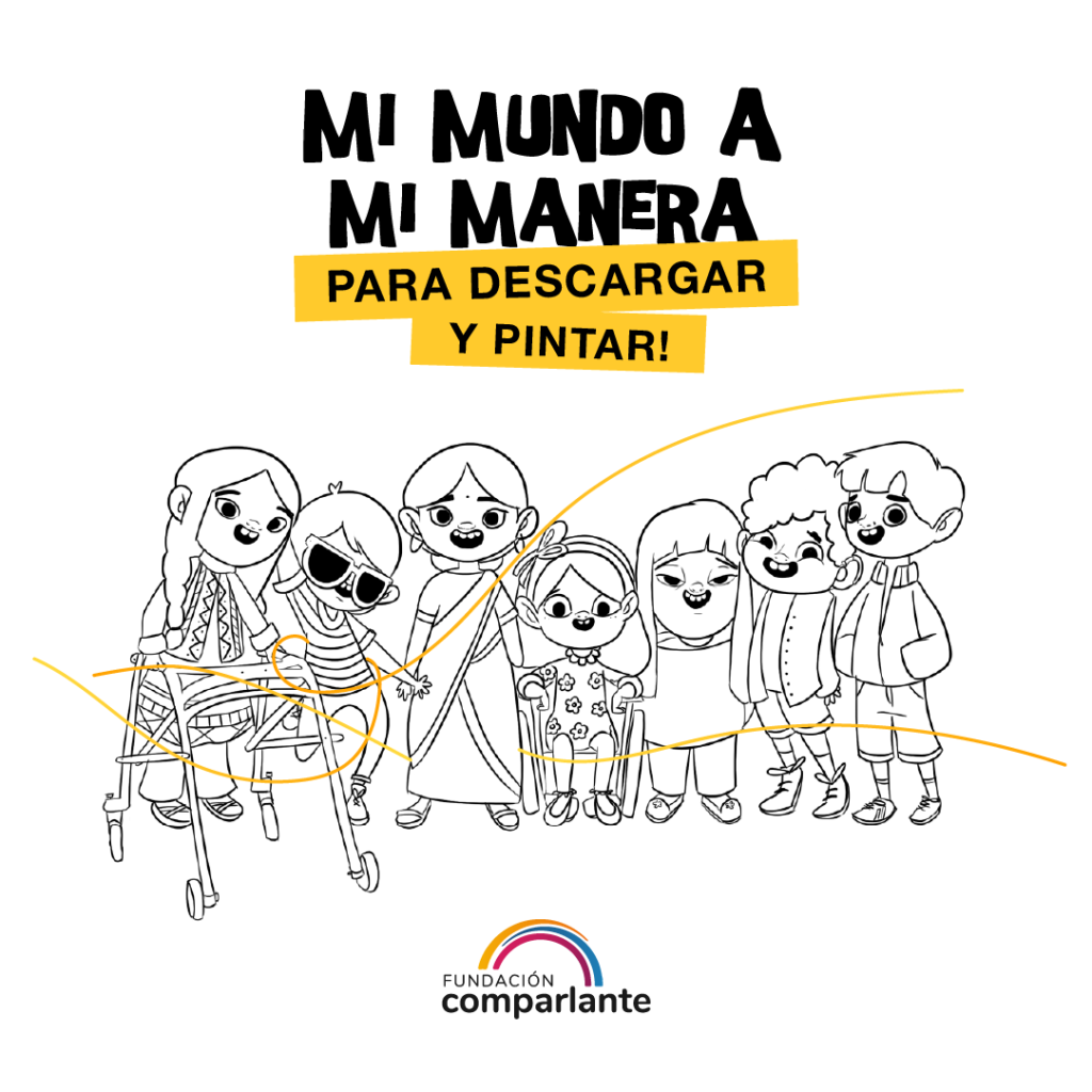 En la imagen se inscribe el texto: "Mi Mundo a Mi Manera. Para descargar y pintar" y debajo se ubica la ilustración de sus personajes sin colores.