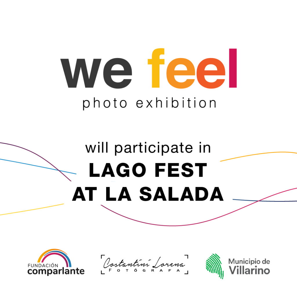 Advertisement banner which states "we feel photo exhibition will participate in Lago Fest at La Salada" . Below, the logo of Fundación Comparlante, Constantini Lorena Photographer. and Villarino Town Hall