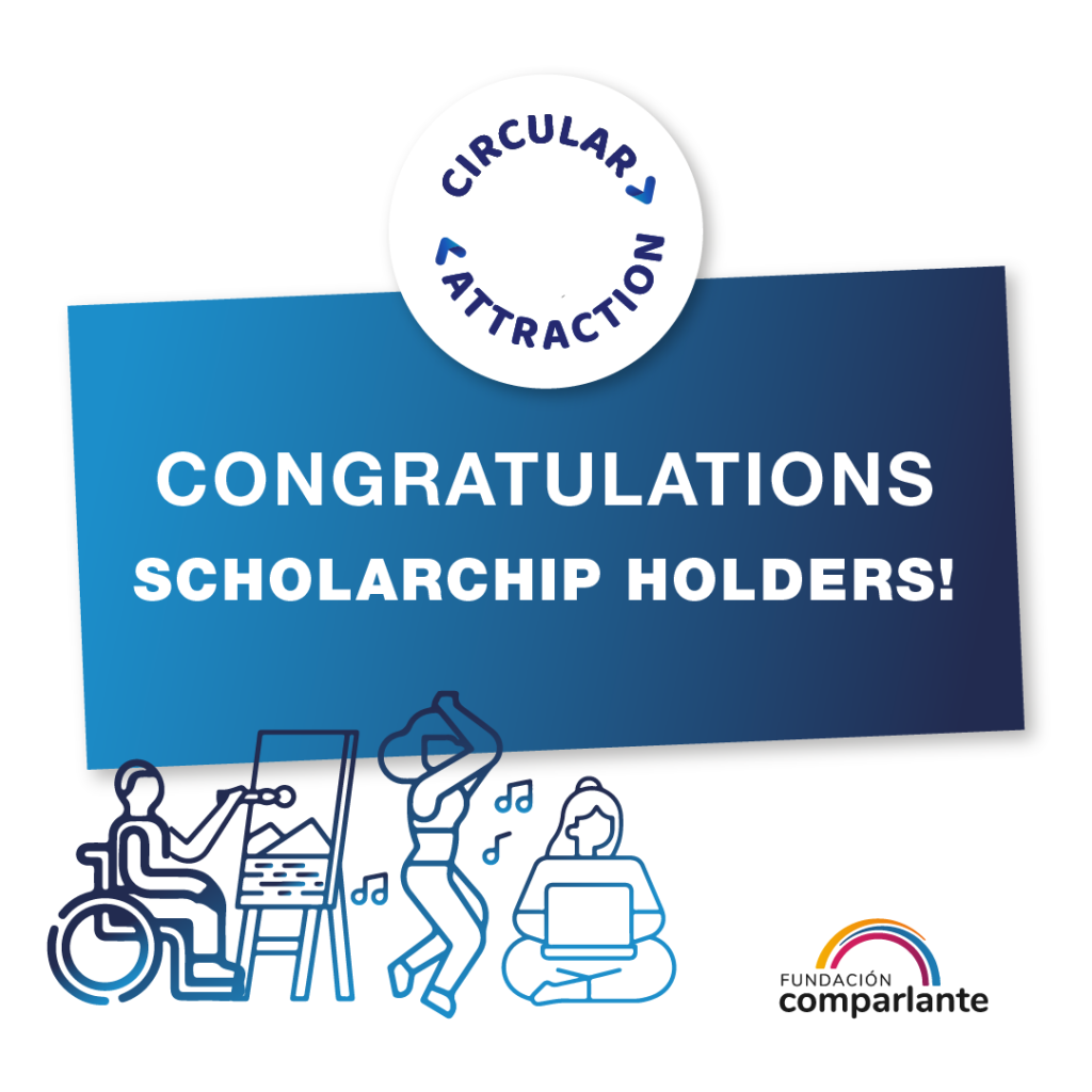 On a white background, in a box in shades of blue, a text reads: Congratulations scholarship winners! At the top is the Circular Attraction logo, and at the bottom, three silhouettes of persons doing artistic activities.