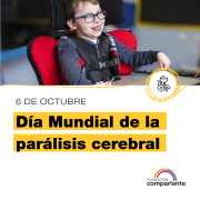 6 de octubre – Día Mundial de la Parálisis Cerebral