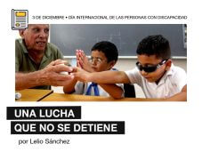 3 de diciembre – Día Internacional de la Persona con Discapacidad