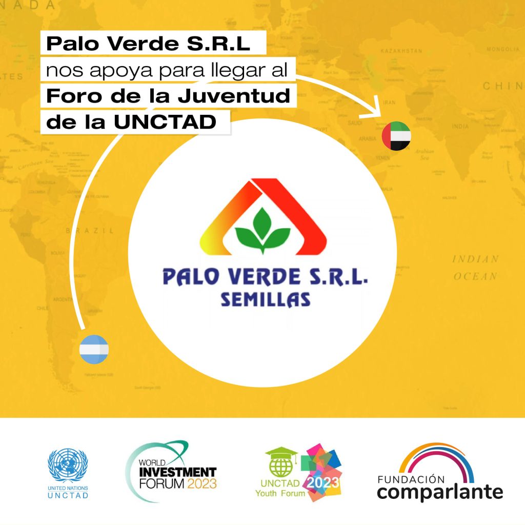 Placa titulada "Palo Verde S.R.L Semillas mos apoya para llegar al Foto de la Juventud de la UNCTAD." Se encuentra el logo de palo verde, el cual consta de un icono de una planta con tres hojas. Debajo, los logos de Comparlante, Unctad Youth y el World Investment Forum 2023.